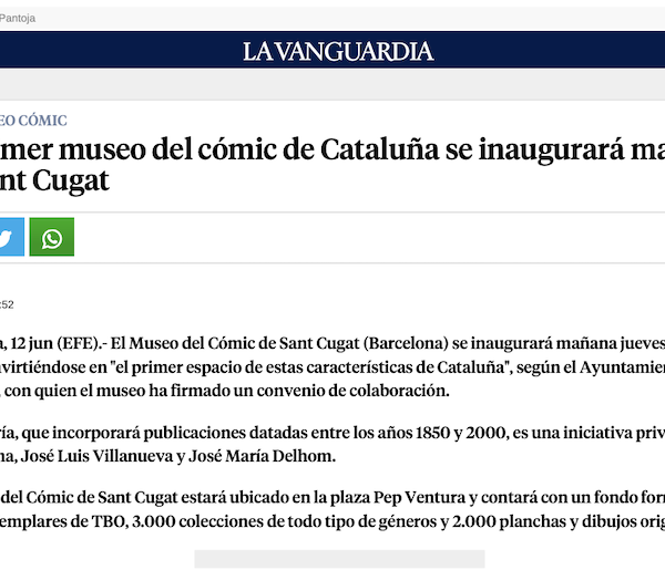 La Vanguardia | El primer museo del cómic de Cataluña se inaugurará mañana en Sant Cugat
